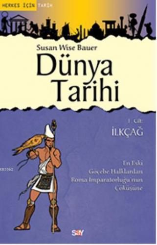 Dünya Tarihi- 1.Cilt-İlkçağ