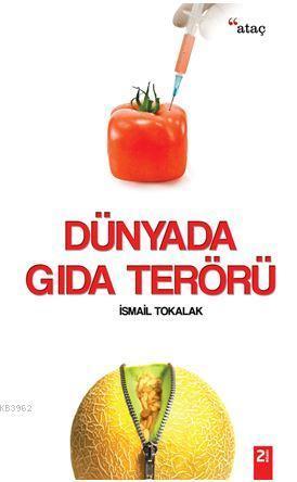 Dünyada Gıda Terörü
