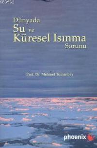 Dünyada Su ve Küresel Isınma Sorunu