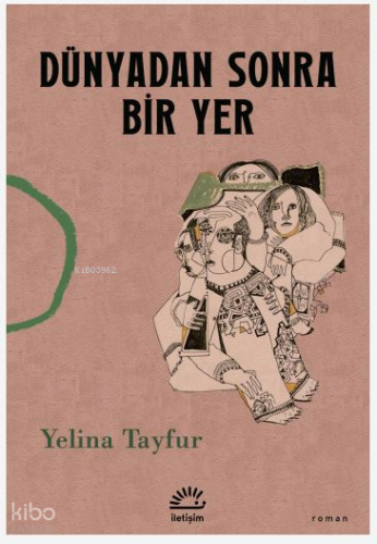 Dünyadan Sonra Bir Yer