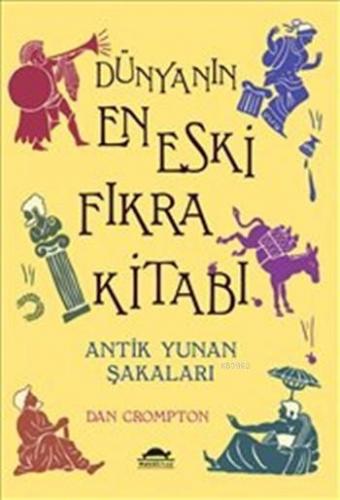 Dünyanın En Eski Fıkra Kitabı; Antik Yunan Şakaları