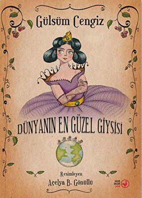 Dünyanın En Güzel Giysisi