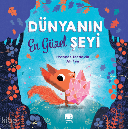 Dünyanın En Güzel Şeyi