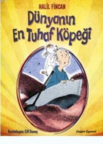 Dünyanın En Tuhaf Köpeği