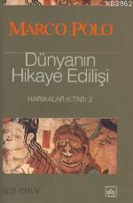 Dünyanın Hikaye Edilişi / Harikalar Kitabı 2