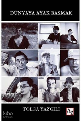 Dünyaya Ayak Basmak