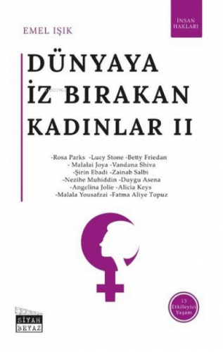 Dünyaya İz Bırakan Kadınlar 2 İnsan Hakları