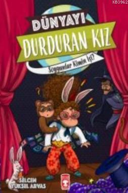 Dünyayı Durduran Kız