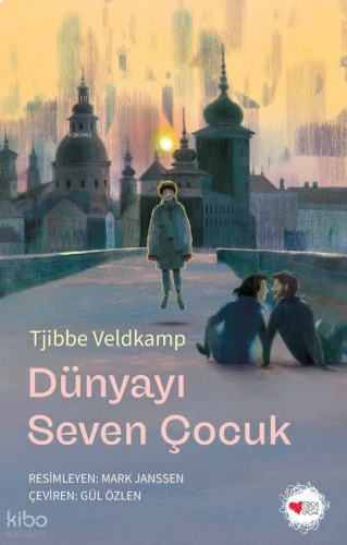 Dünyayı Seven Çocuk