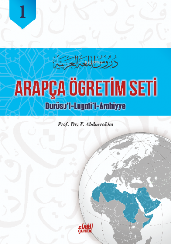 Durûsu'l-Lugati'l-Arabiyye;Arapça Öğretim Seti 1.Cilt