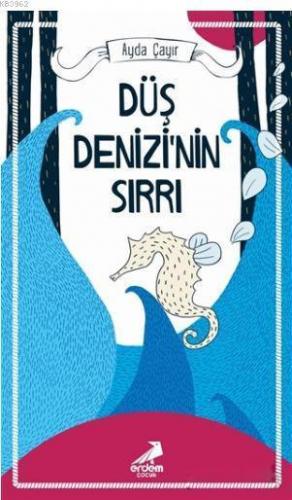 Düş Denizi'nin Sırrı
