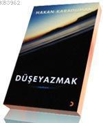 Düşeyazmak
