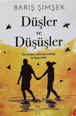 Düşler ve Düşüşler