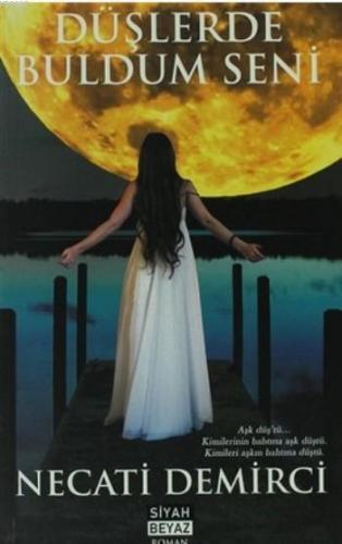Düşlerde Buldum Seni