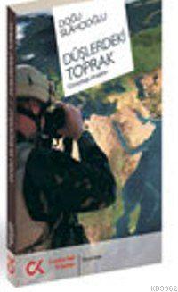 Düşlerdeki Toprak; Güneydoğu Anadolu