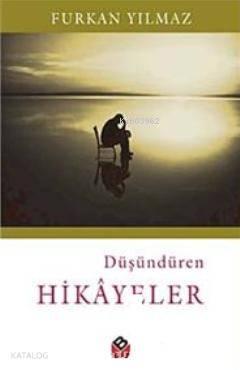 Düşündüren Hikayeler