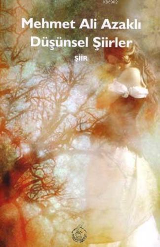 Düşünsel Şiirler