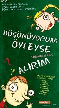 Düşünüyorum Öyleyse Sınavdan Kaç Alırım