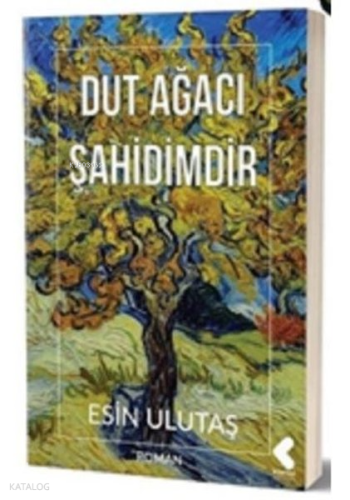 Dut Ağacı Şahidimdir
