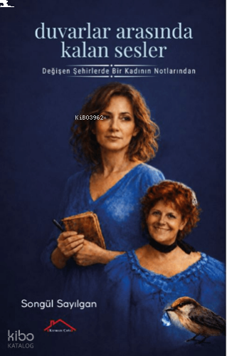 Duvarlar Arasında Kalan Sesler