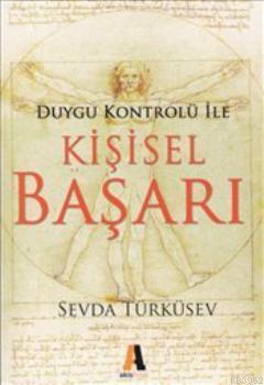 Duygu Kontrolü ile Kişisel Başarı