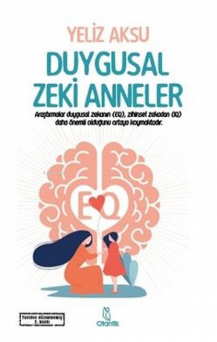 Duygusal Zeki Anneler