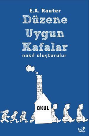 Düzene Uygun Kafalar; Nasıl Oluşturulur
