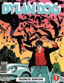 Dylan Dog Sayı: 1 - Ölümcül Senfoni