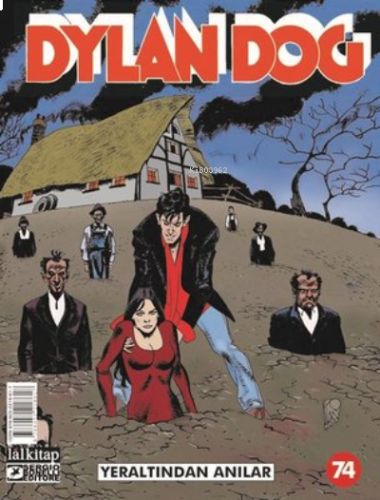 Dylan Dog Sayı 74 - Yer Altından Anılar