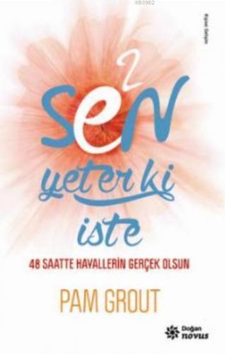 E2 - Sen Yeter ki İste; 48 Saatte Hayallerin Gerçek Olsun