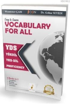 Easy to Learn Vocabulary For All YDS YÖKDİL YKS-DİL PROFICIENCY