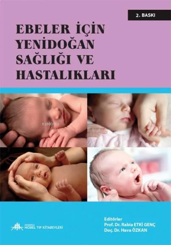 Ebeler İçin Yenidoğan Sağlığı Ve Hastalıkları