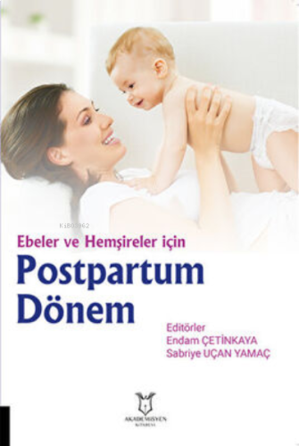 Ebeler ve Hemşireler için  Postpartum Dönem