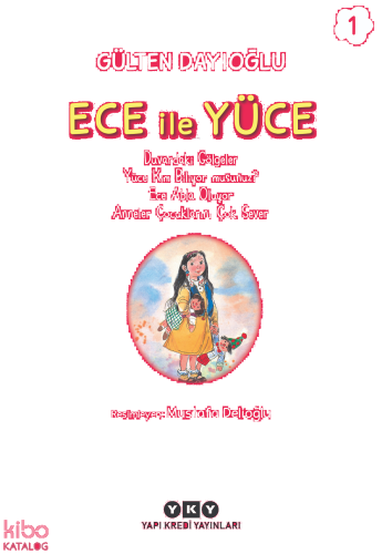 Ece İle Yüce 1
