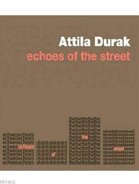 Echoes Of The Street