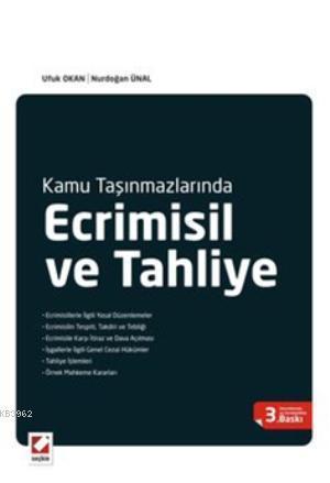 Ecrimisil ve Tahliye