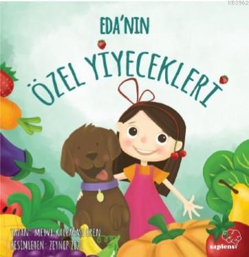 Eda'nın Özel Yiyecekleri