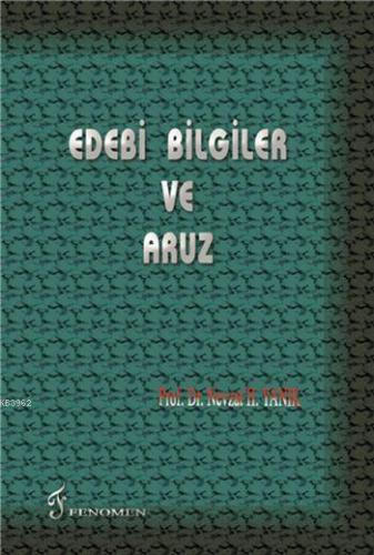 Edebi Bilgiler ve Aruz