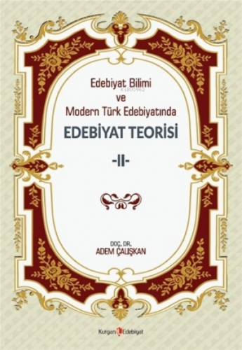 Edebiyat Bilimi ve Modern Türk Edebiyatında Edebiyat Teorisi 2