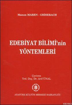 Edebiyat Biliminin Yöntemleri