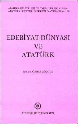 Edebiyat Dünyası ve Atatürk