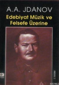 Edebiyat Müzik ve Felsefe Üzerine