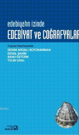 Edebiyat ve Coğrafyalar