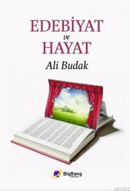 Edebiyat ve Hayat