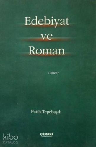 Edebiyat ve Roman