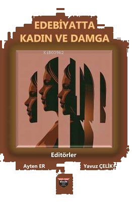 Edebiyatta Kadın ve Damga