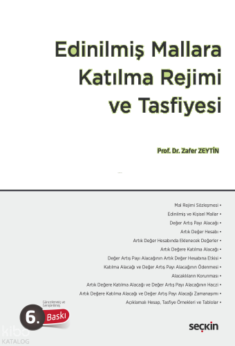 Edinilmiş Mallara Katılma Rejimi ve Tasfiyesi