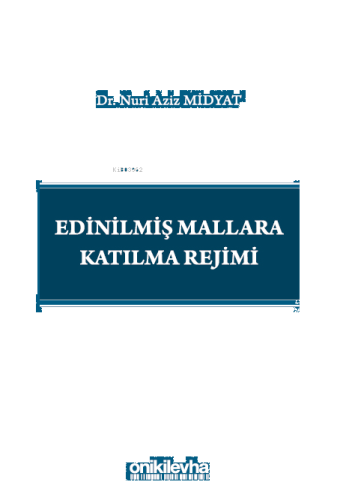 Edinilmiş Mallara Katılma Rejimi