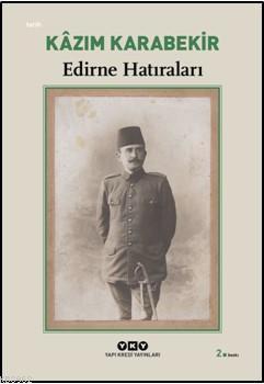 Edirne Hatıraları