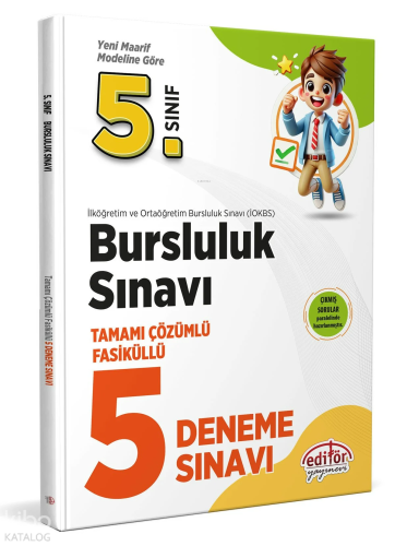 Editör Yayınevi 5. Sınıf Bursluluk Sınavı Tamamı Çözümlü 5 Deneme
